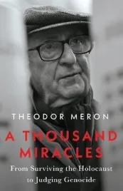 a-thousand-miracles-from-surviving-the-holocaust-to-judging-genocide