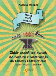 zbior-zadan-testowych-do-matury-z-matematyki-dla-poziomu-podstawowego