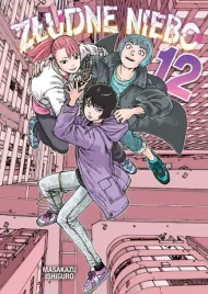 zludne-niebo-tom-12-masakazu-ishiguro