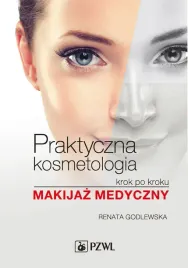 praktyczna-kosmetologia-krok-po-kroku-makijaz-medyczny-renata-godlewska