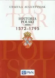historia-polski-1572-1795-augustyniak