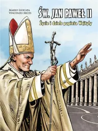 sw-jan-pawel-ii-zycie-i-dzielo-papieza-wojtyly-mario-leocata