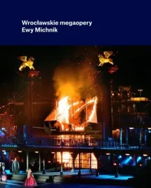 wroclawskie-megaopery-ewy-michnik-ewa-michnik-marek-grotowski