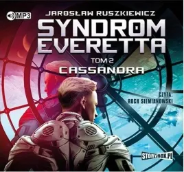 syndrom-everetta-t-2-cassandra-audiobook-jaroslaw-ruszkiewicz