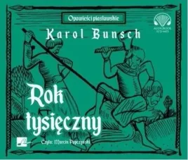 rok-tysieczny-audiobook-karol-bunsch