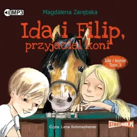 ida-i-filip-przyjaciel-koni-audiobook-magdalena-zarebska