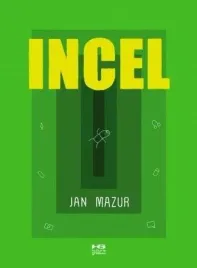 incel-jan-mazur