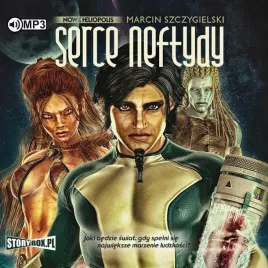 serce-neftydy-audiobook-marcin-szczygielski