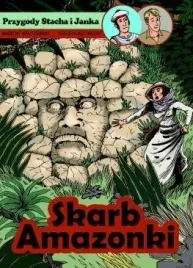 przygody-stacha-i-janka-t-1-skarb-amazonki-marcin-balczewski