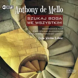 szukaj-boga-we-wszystkim-audiobook-anthony-de-mello