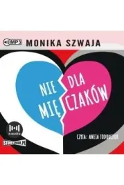 nie-dla-mieczakow-audiobook-monika-szwaja
