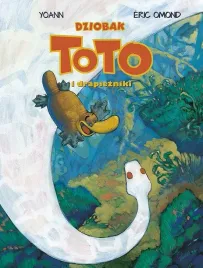dziobak-toto-i-drapiezniki-t-3-eric-omond-yoann-ernest-kacperski