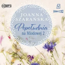popoludnia-na-miodowej-t-2-audiobook-joanna-szaranska