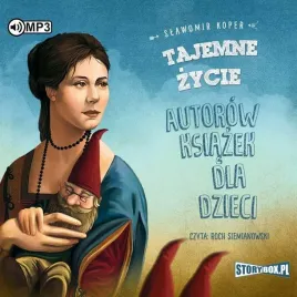 tajemne-zycie-autorow-ksiazek-dla-dzieci-audiobook-slawomir-koper