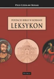 postacie-biblii-w-koranie-leksykon-czeslaw-bosak