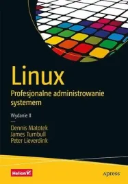 linux-profesjonalne-administrowanie-systemem-w-2-dennis-matotek