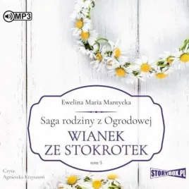 saga-rodziny-z-ogrodowej-t-5-audiobook-ewelina-maria-mantycka