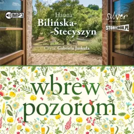 wbrew-pozorom-audiobook-hanna-bilinska-stecyszyn