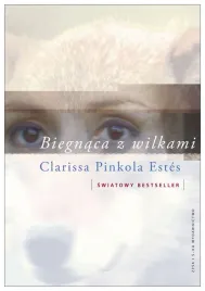 biegnaca-z-wilkami-clarissa-pinkola-estes