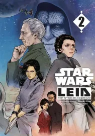 star-wars-leia-t-2-trzy-wyzwania-ksiezniczki-claudia-gray-haruichi