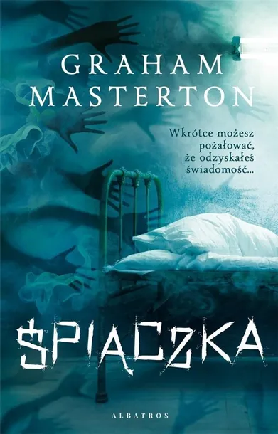 ŚPIĄCZKA - GRAHAM MASTERTON - GRAHAM MASTERTON