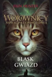 blask-gwiazd-wojownicy-nowa-przepowiednia-t-4-e-hunter