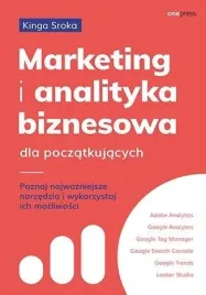 marketing-i-analityka-biznesowa-dla-poczatkujacych-kinga-sroka