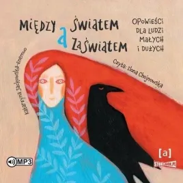 miedzy-swiatem-a-zaswiatem-audiobook-katarzyna-jackowska-enemuo