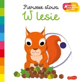 w-lesie-akademia-madrego-dziecka-pierwsze-slowa