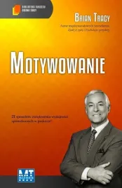 motywowanie-biblioteka-sukcesu-briana-tracy