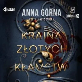 kraina-zlotych-klamstw-audiobook-anna-gorna