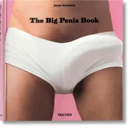 big-penis-book-hanson-dian-taschen