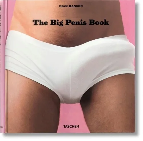 big-penis-book-hanson-dian-taschen