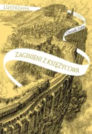 lustrzanna-t-2-zaginieni-z-ksiezycowa-w-2-christelle-dabos