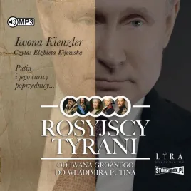 rosyjscy-tyrani-od-iwana-groznego-audiobook-iwona-kienzler