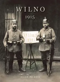 wilno-1915-dzien-po-dniu-norbertas-venckevicius