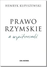 prawo-rzymskie-a-wspolczesnosc-henryk-kupiszewski
