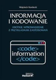 informacja-i-kodowanie-krotkie-wprowadzenie-wojciech-kordecki