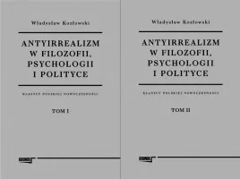 antyirrealizm-w-filozofii-psychologii-t-1-2-wladyslaw-kozlowski