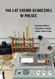 140-lat-chemii-klinicznej-w-polsce-katarzyna-klimasz