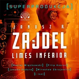 limes-inferior-superprodukcja-janusz-a-zajdel