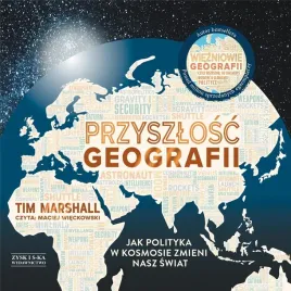przyszlosc-geografii-audiobook-tim-marshall