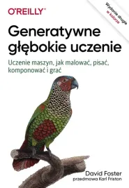 generatywne-glebokie-uczenie-wyd-ii-uczenie-maszyn-david-foster