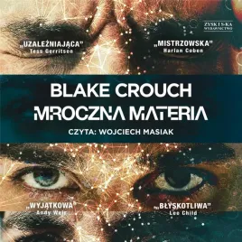 mroczna-materia-audiobook-blake-crouch