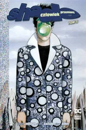 shade-czlowiek-przemiany-t-3-peter-milligan