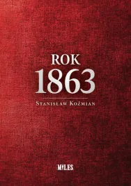 rok-1863-stanislaw-kozmian