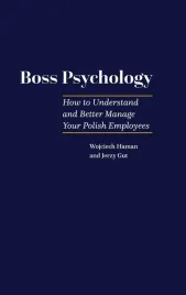 boss-pscyhology-how-to-understand-and-better-wojciech-haman