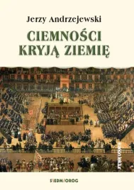 ciemnosci-kryja-ziemie-jerzy-andrzejewski