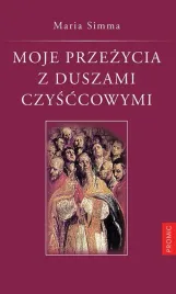 moje-przezycia-z-duszami-czysccowymi-maria-simma