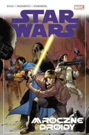 star-wars-t-7-mroczne-droidy-charles-soule-madibek-musabekov